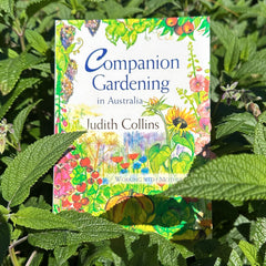 Companion Gardening in Australia by Judith Collins
